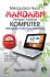 Menguasai Huruf Mandarin dengan Aplikasi Komputer (Bonus CD)